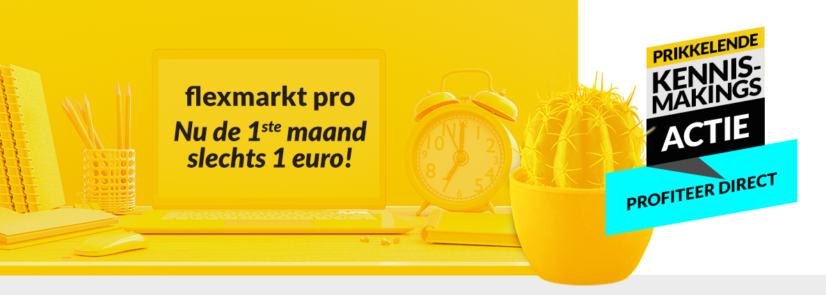 Flexmarkt Pro kennismakingsactie