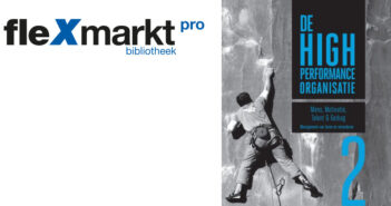 🔒 Flexmarkt pro – De High Performance Organisatie 2 De High Performance Organisatie 2